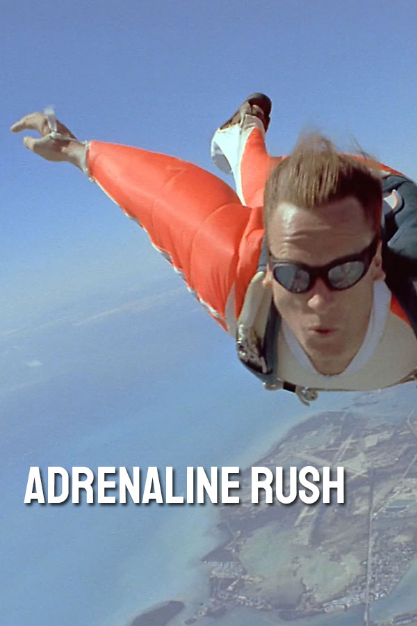 Adrenaline Rush