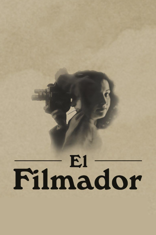 EL FILMADOR