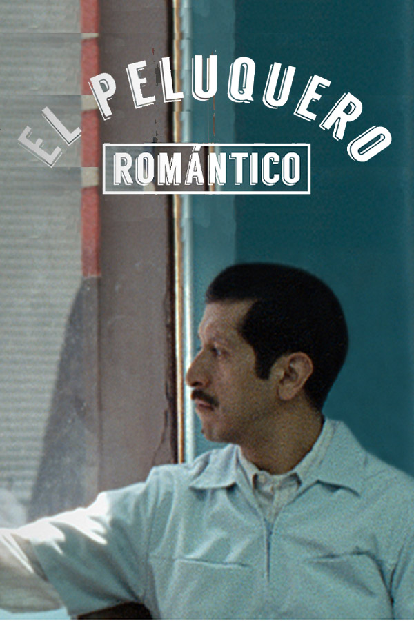 EL PELUQUERO ROMANTICO