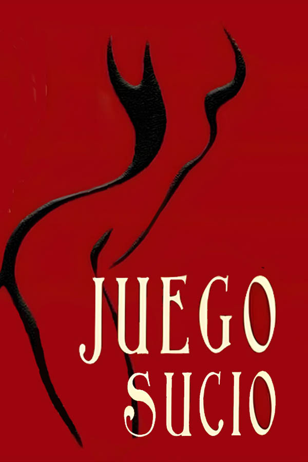 JUEGO SUCIO